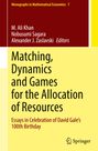 „Matching, Dynamics and Games for the Allocation of Resources“, Essays zu David Gales 100. Geburtstag. Springer-Logo.