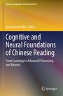 Titel: "Cognitive and Neural Foundations of Chinese Reading". Editor: Denise Hsien Wu. Verlag: Springer. Gelb-blauer Hintergrund.