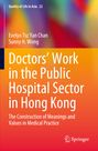 Buchtitel: "Doctors' Work in the Public Hospital Sector in Hong Kong" vor buntem, verschwommenem Hintergrund.