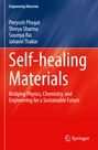 Peeyush Phogat: Self-healing Materials, Buch