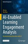Titel: "AI-Enabled Learning Engagement Analysis". Autoren: Zhi Liu, Yao Xiao. Thema: Bildung mit KI. Logo von Springer.