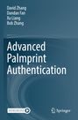 Titel: Advanced Palmprint Authentication. Autoren: David Zhang, Dandan Fan, Xu Liang, Bob Zhang. 