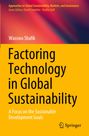 Wasswa Shafik: Factoring Technology in Global Sustainability, Buch