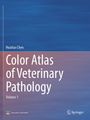 Huaitao Chen: Color Atlas of Veterinary Pathology, Buch