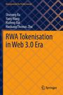 Titel: "RWA Tokenisation in Web 3.0 Era". Autoren: Shusong Ba, Yang Wang, Haifeng Bai, Haokang Thomas Zhu. Springer Logo.