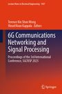 6G Communications Networking and Signal Processing, Buch