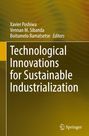 Technological Innovations for Sustainable Industrialization, Buch