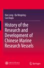 Titel: "History of the Research and Development of Chinese Marine Research Vessels". Autoren: Han Long, Qu Ningning, Cao Daqiu. Oben rote Fläche, unten dunkelrot, mit zwei Logos.