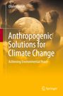 Olivier Serrat: Anthropogenic Solutions for Climate Change, Buch