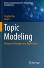 "Topic Modeling: Advanced Techniques and Applications" von Yanghui Rao und Qing Li. Diagramm mit Netzwerkmustern.