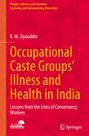„Occupational Caste Groups’ Illness and Health in India“; Illustrationen von Gesichtern im Hintergrund.