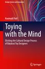 Buchtitel: "Toying with the Mind" von Koumudi Patil, bunte Linien, Springer-Logo unten rechts.