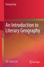 "Daxing Zeng, An Introduction to Literary Geography", roter Hintergrund, Logos von Verlagen unten.