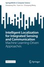 Xiaoqiang Zhu: Intelligent Localization for Integrated Sensing and Communication, Buch