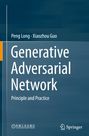 Peng Long: Generative Adversarial Network, Buch