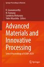 Editoren: R. Gnanamoorthy, M. Kamaraj, Samiksha Moharana, Yukio Miyashita. Titel: Advanced Materials and Innovative Processing.