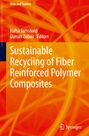 Sustainable Recycling of Fiber Reinforced Polymer Composites, Buch