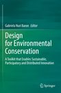 Text: "Gabriela Nuri Baron Editor. Design for Environmental Conservation. A Toolkit that Enables Sustainable, Participatory and Distributed Innovation." Unten rechts ein Springer-Logo auf grüner Fläche.