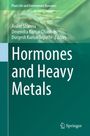 Titel "Hormones and Heavy Metals". Autoren Anket Sharma, Devendra Kumar Chauhan, Durgesh Kumar Tripathi. Springer-Logo.