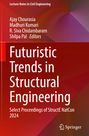 Futuristic Trends in Structural Engineering, Buch
