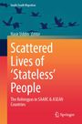 "Scattered Lives of 'Stateless' People: The Rohingyas in SAARC & ASEAN Countries." Oben fliegende Vögel im blauen Himmel.
