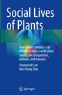 "Social Lives of Plants" ist der Titel. Autoren: Youngsook Lee, Bae Young Choi. Hintergrund: Blau mit abstrakten Formen.