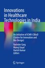 Innovations in Healthcare Technologies in India, Buch