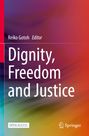 Titel: "Dignity, Freedom and Justice". Bunter Hintergrund mit Farbverlauf in Rot, Lila und Blau.