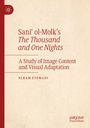 „Sani‘ ol-Molk’s The Thousand and One Nights: A Study of Image Content and Visual Adaptation“ von Elham Etemadi.