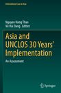 Buchtitel: "Asia and UNCLOS 30 Years’ Implementation: An Assessment". Herausgeber: Nguyen Hong Thao, Vu Hai Dang.