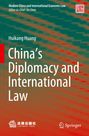 Huikang Huang: China's Diplomacy and International Law, Buch
