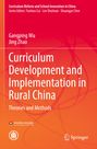 Gangping Wu: Curriculum Development and Implementation in Rural China, Buch