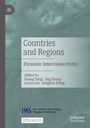 "Countries and Regions: Dynamic Interconnectivity. Edited by Guang Yang, Jing Zhang, Lanyu Liu, Xinghan Xiong." Grauer Hintergrund.