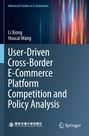 „User-Driven Cross-Border E-Commerce Platform Competition and Policy Analysis“. Autoren: Li Xiong, Houcai Wang. Bunte Streifen rechts.