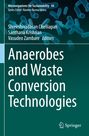 „Anaerobes and Waste Conversion Technologies“ steht auf grünem Hintergrund mit blauen Bakterienformen.