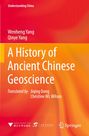 Text: "Understanding China, Wenheng Yang, Qinye Yang, A History of Ancient Chinese Geoscience." Farbverlauf von Rot zu Orange.