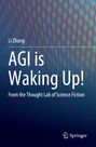 Titel: "AGI is Waking Up!" von Li Zhang. Hintergrund: Verschwommene Farbverläufe, Logo von Springer unten rechts.