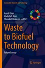 Waste to Biofuel Technology, Buch