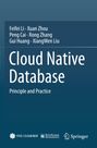 "Cloud Native Database: Principle and Practice" von Feifei Li und anderen. Dunkelblaues Design, Springer-Logo.