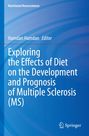 Exploring the Effects of Diet on the Development and Prognosis of Multiple Sclerosis (MS), Buch
