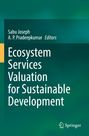 Titel: "Ecosystem Services Valuation for Sustainable Development". Herausgeber: Sabu Joseph, A. P. Pradeepkumar. Grünen Hintergrund.