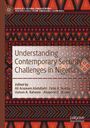 : Understanding Contemporary Security Challenges in Nigeria, Buch