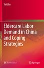 „Eldercare Labor Demand in China and Coping Strategies.“ Roter Hintergrund, weiße Schrift, Springer-Logo unten rechts.