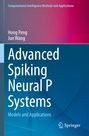 „Advanced Spiking Neural P Systems: Models and Applications“ von Hong Peng und Jun Wang, Springer-Logo unten rechts.