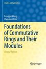 „Foundations of Commutative Rings and Their Modules, Second Edition“ von Fanggui Wang und Hwankoo Kim. Springer-Logo unten.