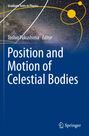 "Position and Motion of Celestial Bodies" von Toshio Fukushima. Dunkler Himmel mit bunten Bahnen und gelben Kreisen.