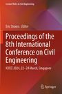 : Proceedings of the 8th International Conference on Civil Engineering, Buch