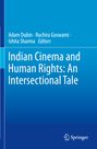 "Indian Cinema and Human Rights: An Intersectional Tale". Blaues Cover. Oben Namen der Herausgeber: Adam Dubin, Ruchira Goswami, Ishita Sharma. Unten ein Logo.