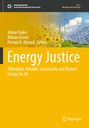 "Energy Justice: Affordable, Reliable, Sustainable and Modern Energy for All." Sonnenblumen, Windräder, Solarpanels.