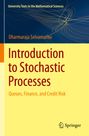 "Introduction to Stochastic Processes" von Dharmaraja Selvamuthu. Blau-gelbe Farbgebung mit Springer-Logo.